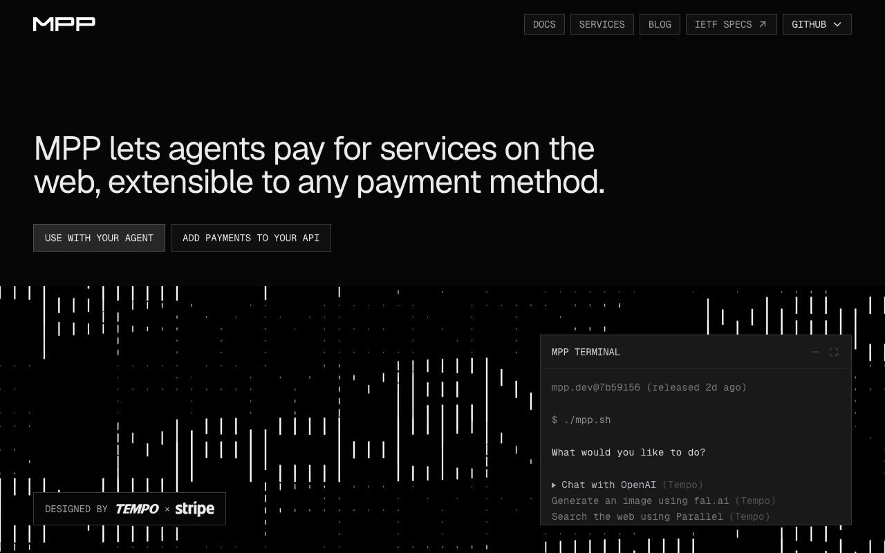 MPP homepage. Headline: MPP lets agents pay for services on the web, extensible to any payment method. Designed by Tempo and Stripe.