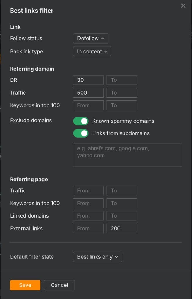 Ahrefs Best links filter settings showing DR, traffic, dofollow, in-content, and spam exclusion options