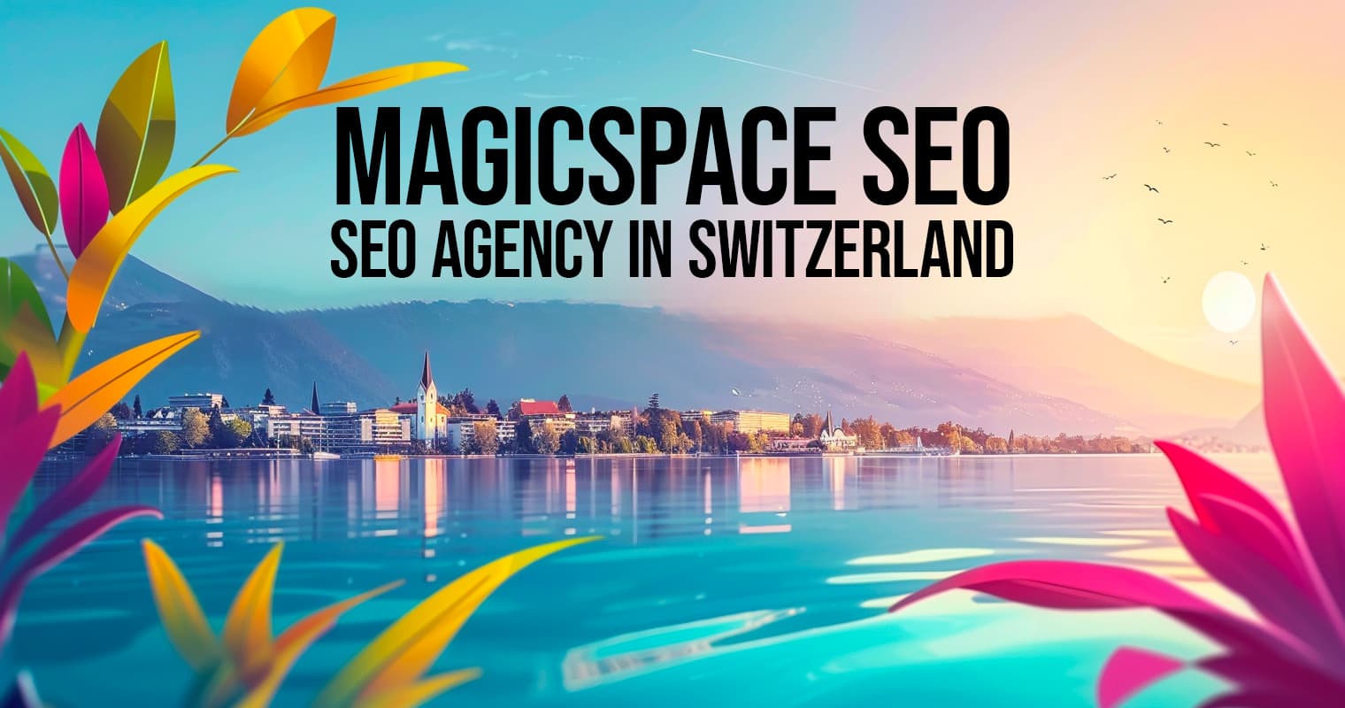 SEO Agency in Switzerland