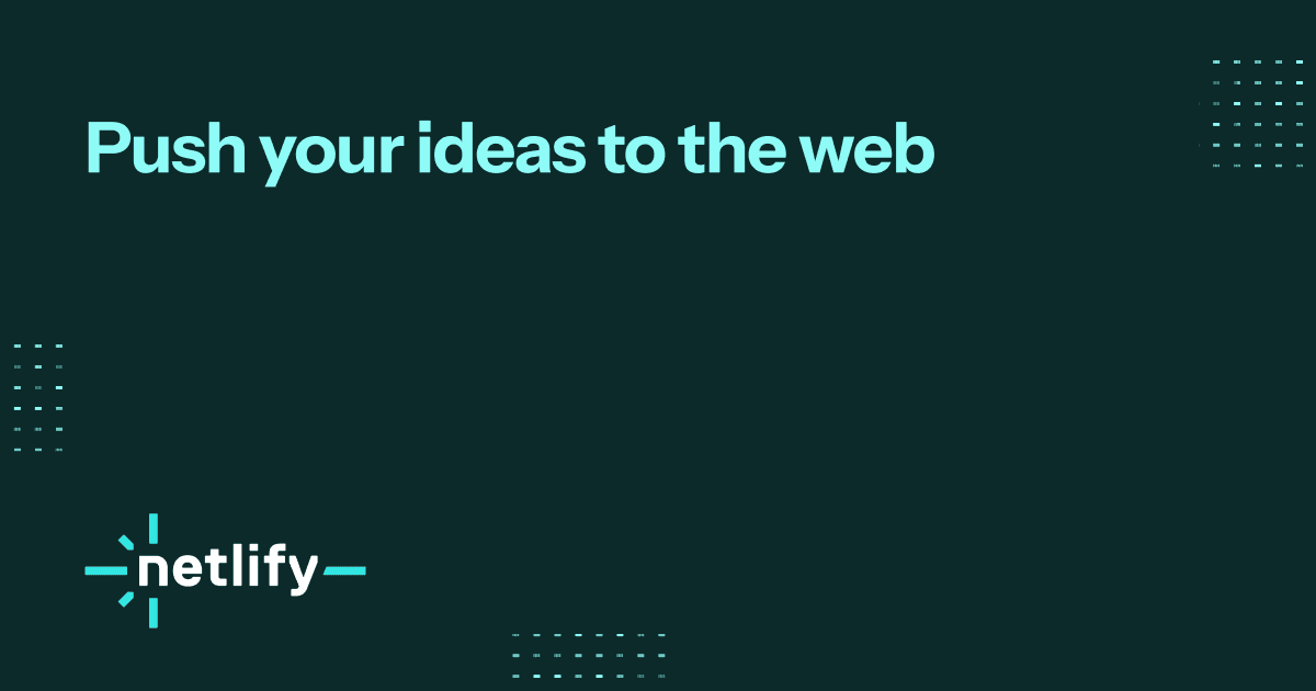 Netlify deploy previews and Jamstack hosting Netlify deploy previews and Jamstack hosting