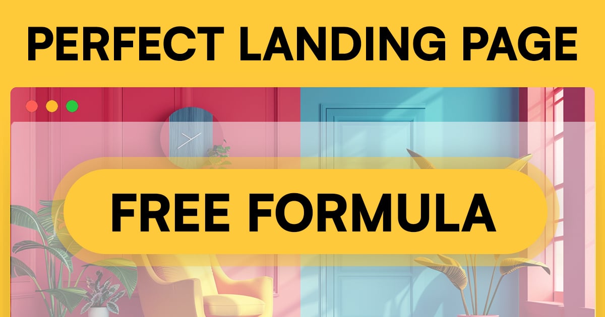 Perfect Landing Page Formula